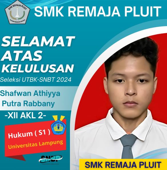 Prestasi Siswa: Selamat dan Sukses atas Kelulusan UTBK-SNBT 2024 - SMK Remaja Pluit